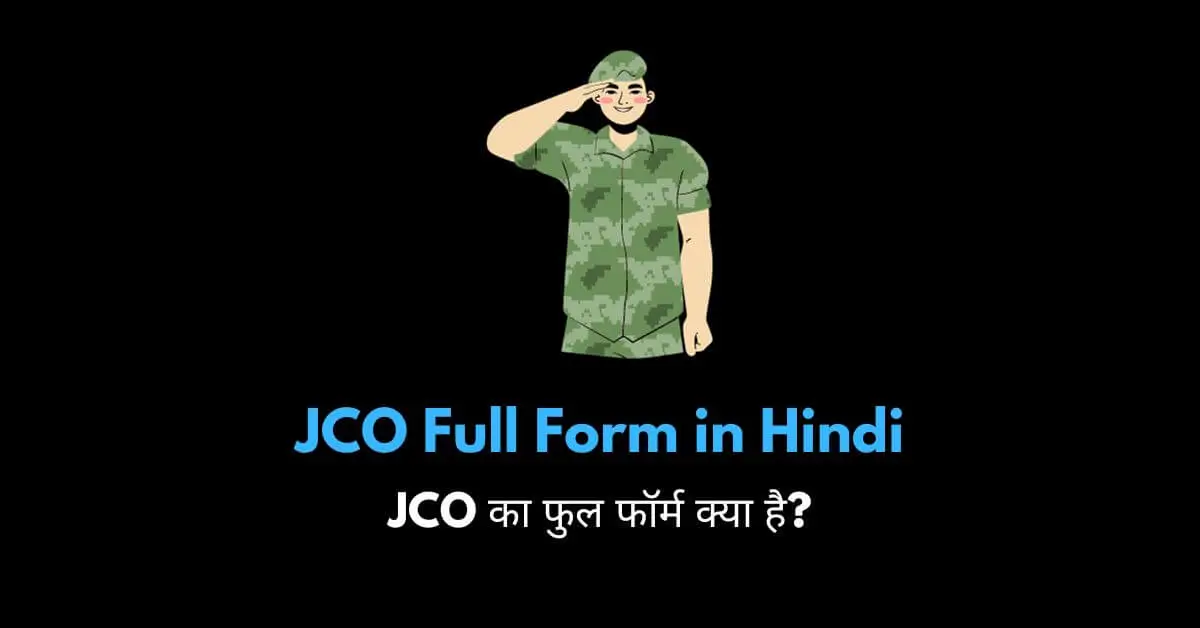 JCO full form in Army